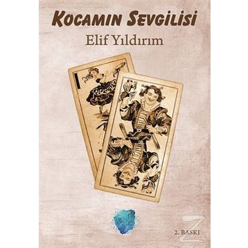 Kocamın Sevgilisi - Elif Yıldırım