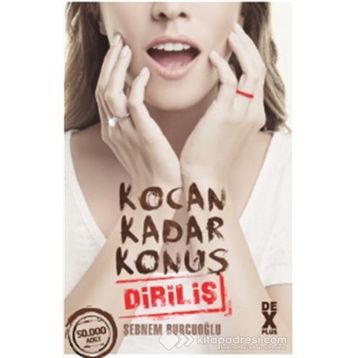 Kocan Kadar Konuş 2 Diriliş - Şebnem Burcuoğlu