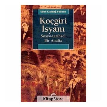 Koçgiri İsyanı - Dilek Kızıldağ Soileau