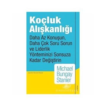 Koçluk Alışkanlığı - Kolektif