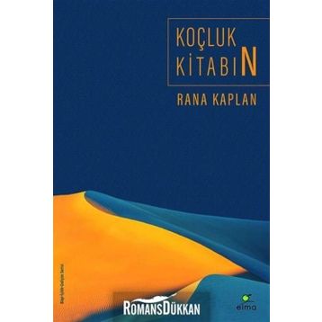 Koçluk Kitabın - Rana Kaplan