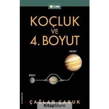 KOÇLUK VE 4. BOYUT - ÇAĞLAR ÇABUK