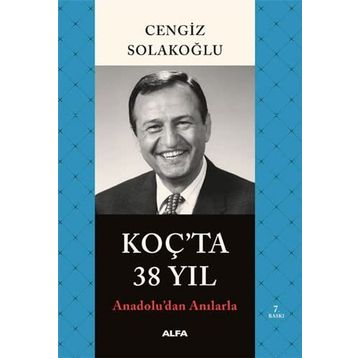 Koçta 38 Yıl Cengiz Solakoğlu