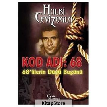 KOD ADI: 68 68´LILERIN DÜNÜ BUGÜNÜ - GENEL