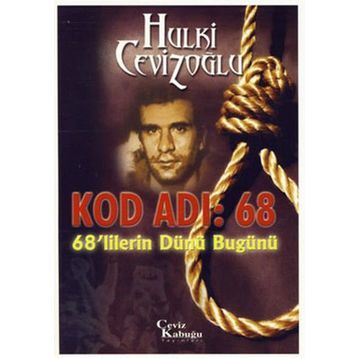 KOD ADI: 68 68´LILERIN DÜNÜ BUGÜNÜ - GENEL