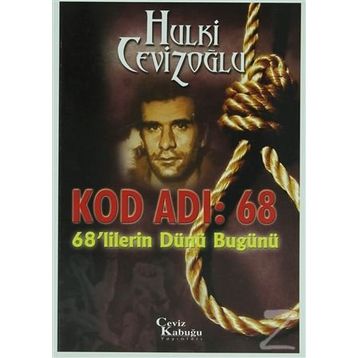 KOD ADI: 68 68´LILERIN DÜNÜ BUGÜNÜ - GENEL