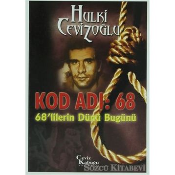 KOD ADI: 68 68´LILERIN DÜNÜ BUGÜNÜ - GENEL