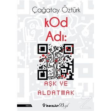 KOD ADI AŞK VE ALDATMAK - ÇAĞATAY ÖZTÜRK