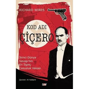 Kod Adı Çiçero - Richard Wires