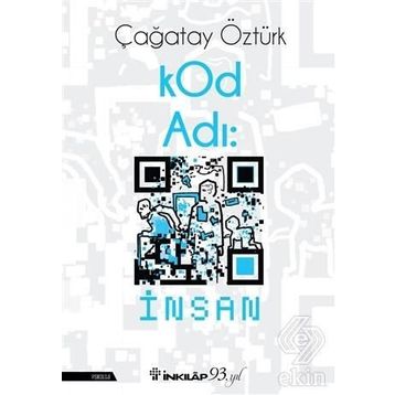 KOD ADI İNSAN - ÇAĞATAY ÖZTÜRK
