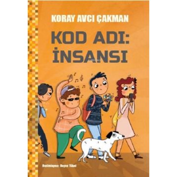 Kod Adı: İnsansı - Koray Avcı Çakman
