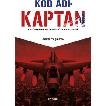Kod Adı Kaptan - Adem Taşkaya