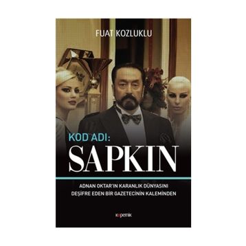 Kod Adı: Sapkın - Fuat Kozluklu