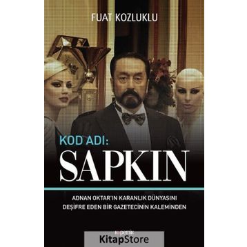 Kod Adı: Sapkın - Fuat Kozluklu