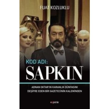 Kod Adı: Sapkın - Fuat Kozluklu