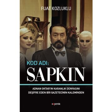 Kod Adı: Sapkın - Fuat Kozluklu