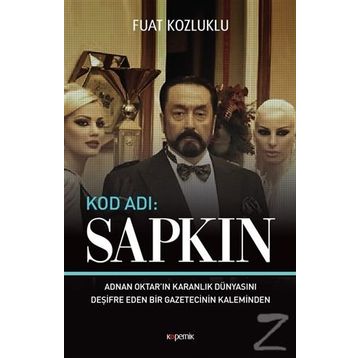 Kod Adı: Sapkın - Fuat Kozluklu