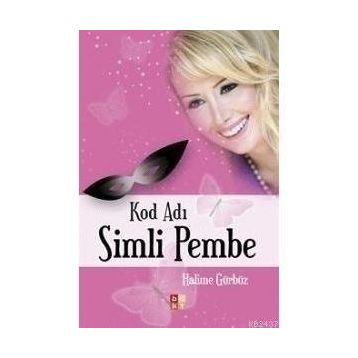 KOD ADI SIMLI PEMBE - HALIME GÜRBÜZ