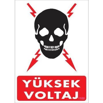 KOD:1100 Yüksek Voltaj 25x35 Uyarı Levhası