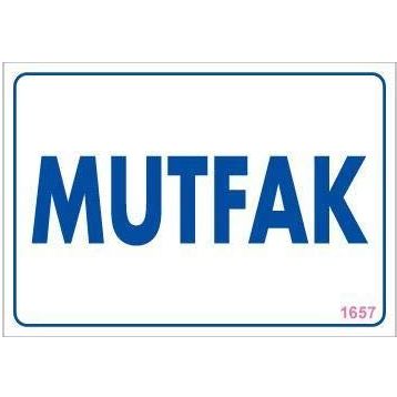 KOD:1657 Mutfak 17.5x25 Uyarı Levhası