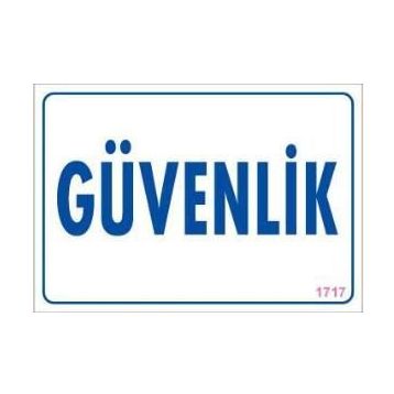 KOD:1717 Güvenlik 17.5x25 Uyarı Levhası