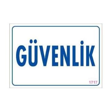 KOD:1717 Güvenlik 17.5x25 Uyarı Levhası