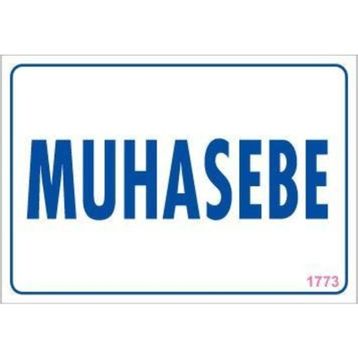 KOD:1773 Muhasebe 17.5x25 Uyarı Levhası