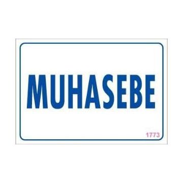 KOD:1773 Muhasebe 17.5x25 Uyarı Levhası