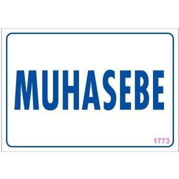 KOD:1773 Muhasebe 17.5x25 Uyarı Levhası