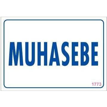 KOD:1773 Muhasebe 17.5x25 Uyarı Levhası