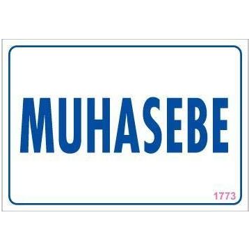 KOD:1773 Muhasebe 17.5x25 Uyarı Levhası