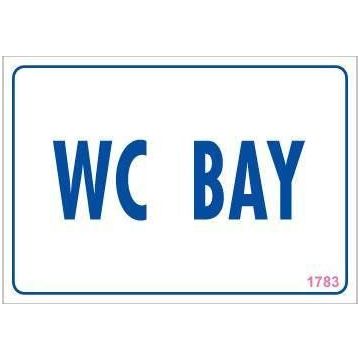 KOD:1783 WC 17.5x25 Uyarı Levhası
