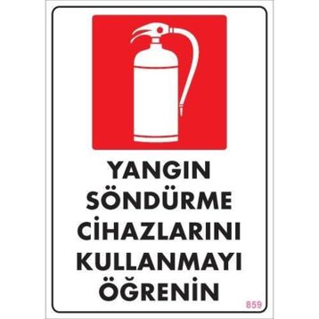 KOD:859 Yangın Söndürme Tüpü 25x35 Uyarı Levhası