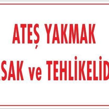 KOD:877 Ateşle Yaklaşmak Yasak 25x35 Uyarı Levhası