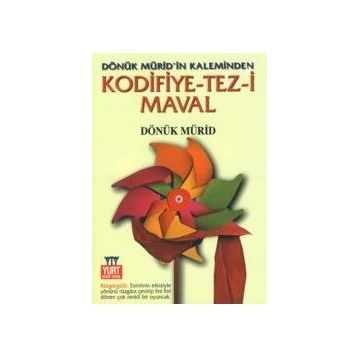 Kodifiye-Tez-i Maval - Dönük Mürid