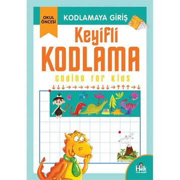 Kodlamaya Giriş- Keyifli Kodlama