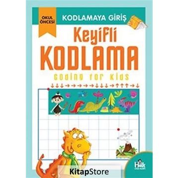 Kodlamaya Giriş- Keyifli Kodlama