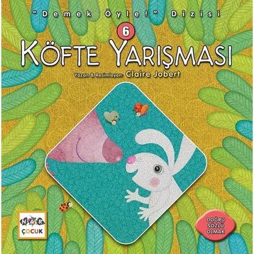 Köfte Yarışması - Demek Öyle! Dizisi 6 / Claire Jobert