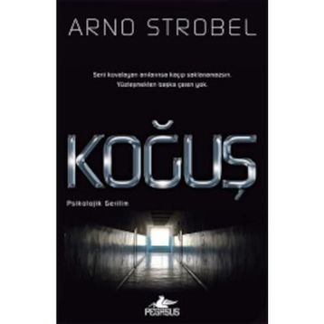 Koğuş - Arno Strobel