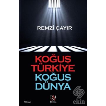 Koğuş Türkiye Koğuş Dünya - Remzi Çayır