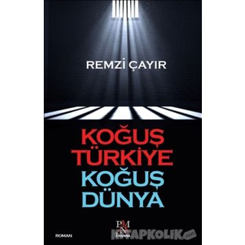 Koğuş Türkiye Koğuş Dünya - Remzi Çayır