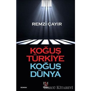 Koğuş Türkiye Koğuş Dünya - Remzi Çayır