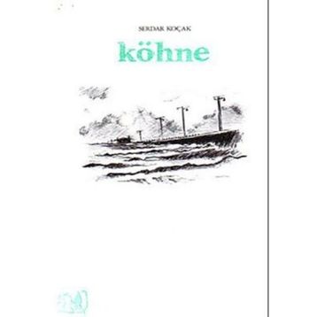 KÖHNE - SERDAR KOÇAK