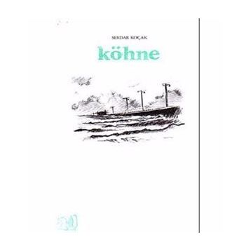 KÖHNE - SERDAR KOÇAK
