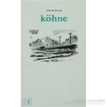 KÖHNE - SERDAR KOÇAK