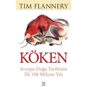Köken - Avrupa Doğa Tarihinin İlk 100 Milyon Yılı - Panama Yayıncılık