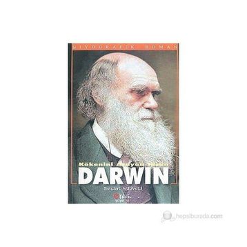Kökenini Arayan İnsan Darwin - Sedat Memili