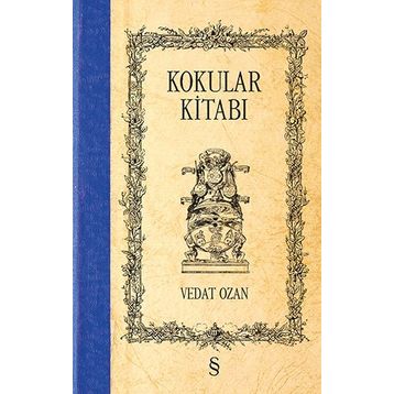 Kokular Kitabı - Vedat Ozan