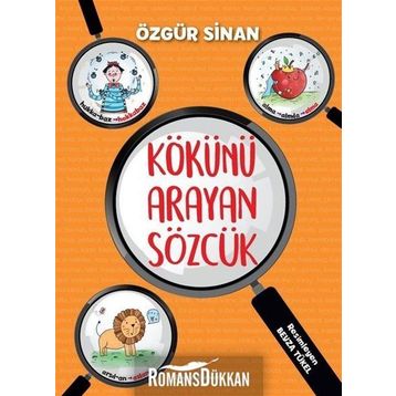 Kökünü Arayan Sözcük - Özgür Sinan