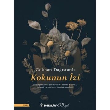 Kokunun İzi - Gökhan Dağıstanlı